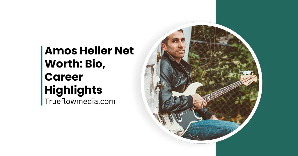 Amos Heller Net Worth