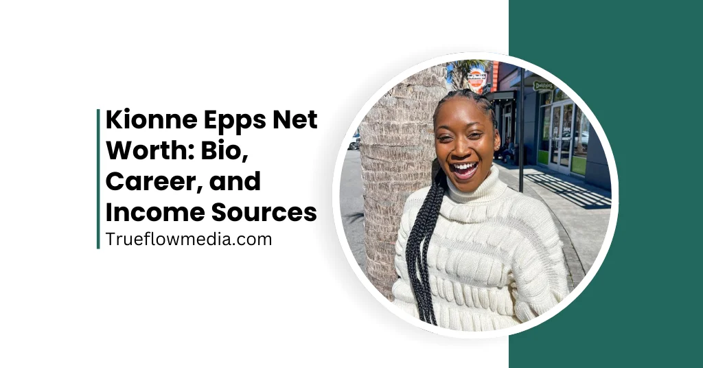 Kionne Epps Net Worth