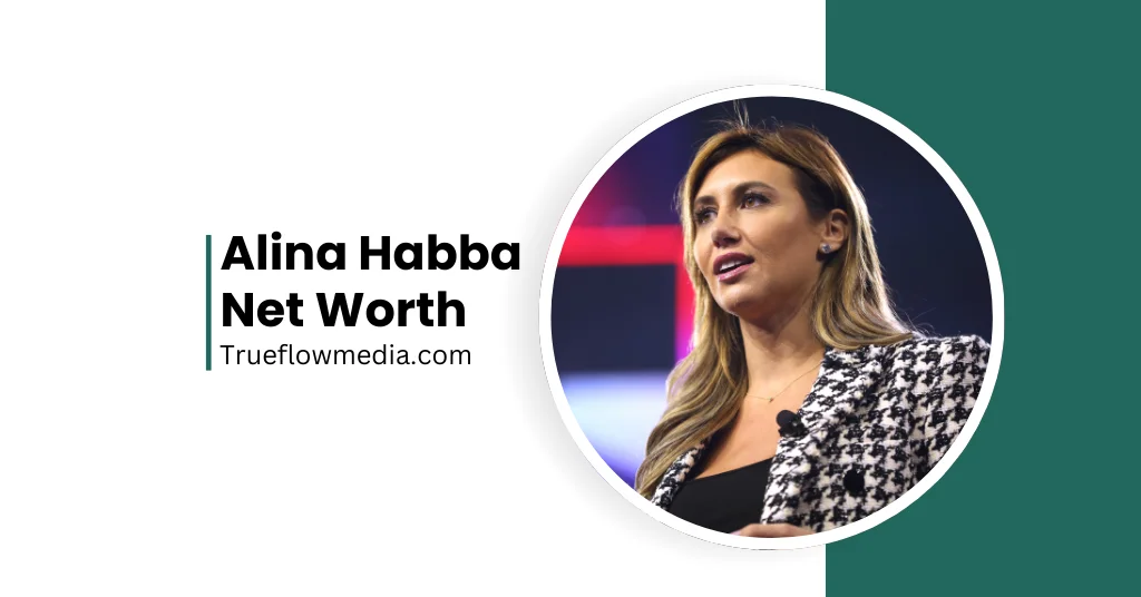 Alina Habba Net Worth