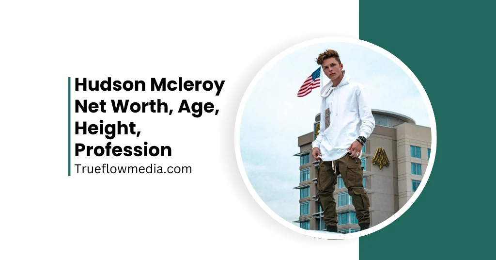 Hudson Mcleroy Net Worth Forebs 2024 Age, Height, Family, & Dad