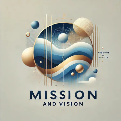 Mission and Vision