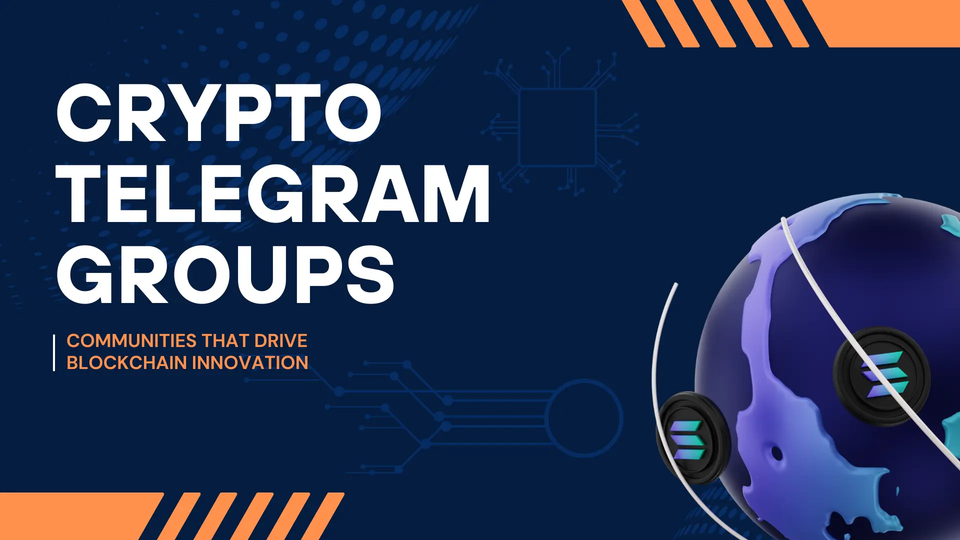 Exploring Crypto Telegram Groups Communities That Drive Blockchain Innovation