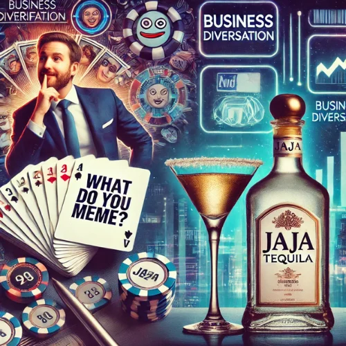 Diversifying Ventures: 'What Do You Meme?' and JAJA Tequila